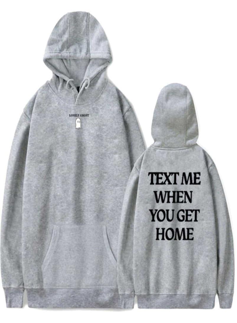 Lonely Ghost TEXT ME WHEN YOU GET HOME TV series Merch Hoodies New Sweatshirt MenWomen Winter Cosplay Long Sleeves