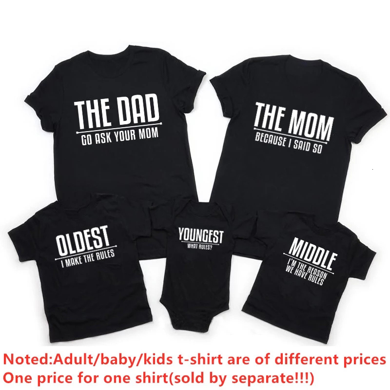Family Matching Outfits Rules Shirts Dad Mom Oldest Middle Youngest Kids Tshirts Black Cotton Daddy Mommy and Me Baby Clothes 230512