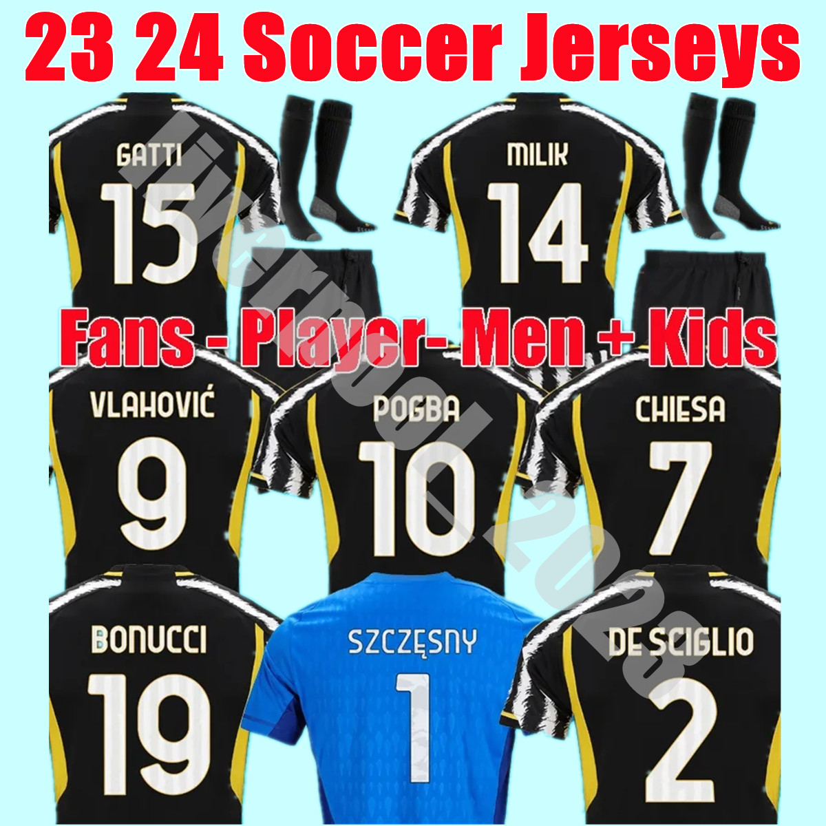 DI MARIA VLAHOVIC soccer jerseys 23 24 MILIK KEAN POGBA CHIESA McKENNIE LOCATELLI goalkeeper SZCZESNY 2023 2024 men Kids uniform Juventus fans player BONUCCI BREMER, 12
DI MARIA VLAHOVIC soccer jerseys 23 24 MILIK KEAN POGBA CHIESA McKENNIE LOCATELLI goalkeeper SZCZESNY 2023 2024 men Kids uniform Juventus fans player BONUCCI BREMER, 12