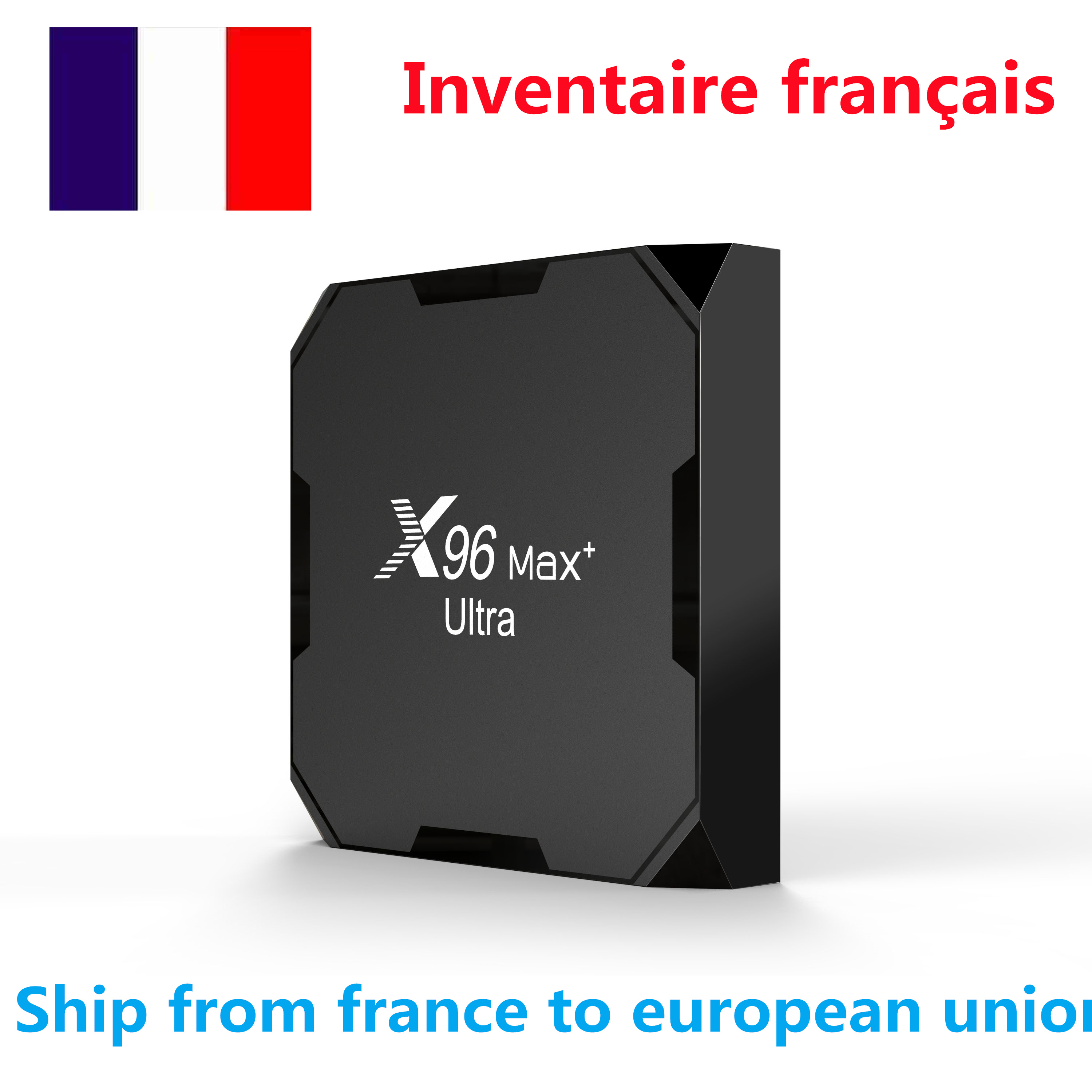 Ship from france TV Box X96 Max plus Ultra Amlogic S905X4 5G dual WiFi 8K H.265 HEVC Android 11 os 4gb ram 32gb rom bt