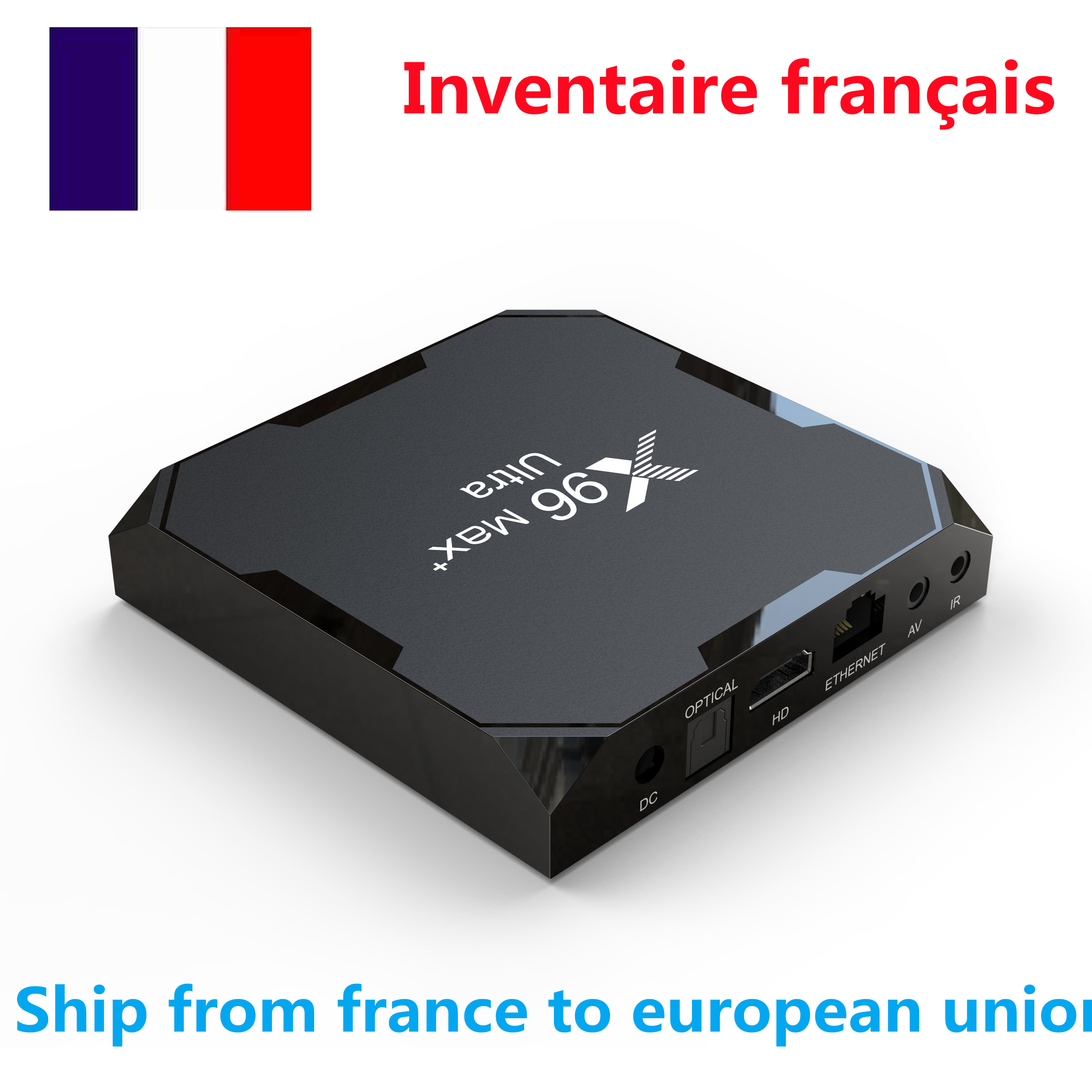 Ship from france TV Box X96 Max plus Ultra Amlogic S905X4 5G dual WiFi 8K H.265 HEVC Android 11 os 4gb ram 32gb rom bt