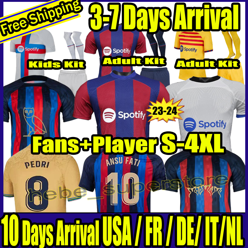 S-4XL 22 23 24 LEWANDOWSKI ANSU FATI Soccer Jerseys FERRAN ADAMA AUBA CHRISTENSEN O. DEMBELE PEDRI MEMPHIS DEST GAVI barcelona maillots football shirt kids kit uniform, Home
S-4XL 22 23 24 LEWANDOWSKI ANSU FATI Soccer Jerseys FERRAN ADAMA AUBA CHRISTENSEN O. DEMBELE PEDRI MEMPHIS DEST GAVI barcelona maillots football shirt kids kit uniform, Home