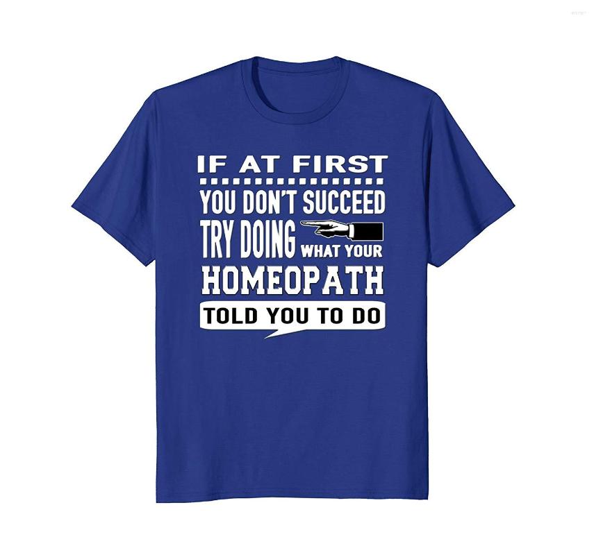 Men's T Shirts 2023 Fashion Men Shirt If At First You Don Succeed Homeopath Gift, New shiryy17144
Men's T Shirts 2023 Fashion Men Shirt If At First You Don Succeed Homeopath Gift, New shiryy17144