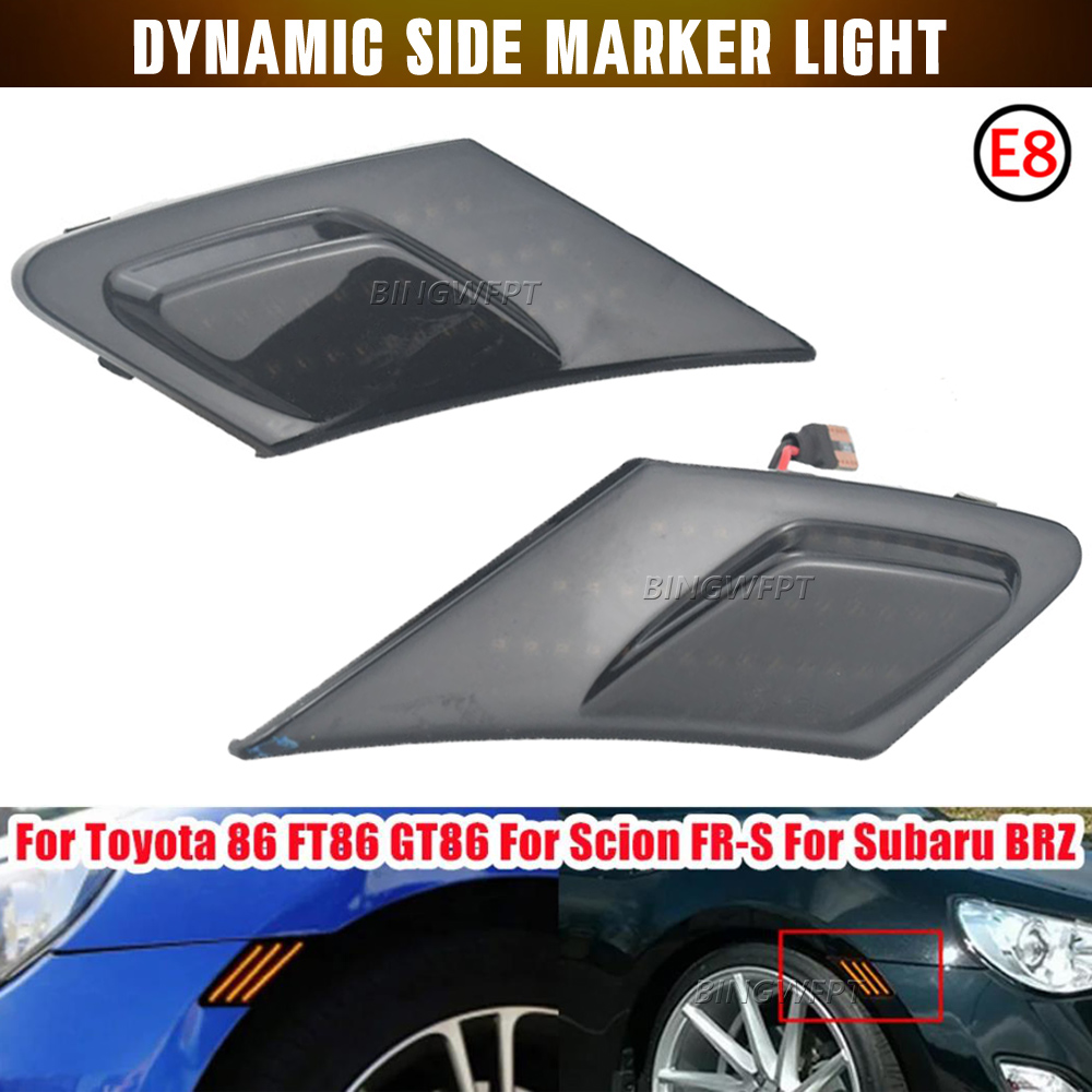2PCS LED Dynamic Turn Signal Light For Toyota 86 FT86 GT86 Side Marker Indicator Sequential Lamps For Scion FR-S For Subaru BRZ