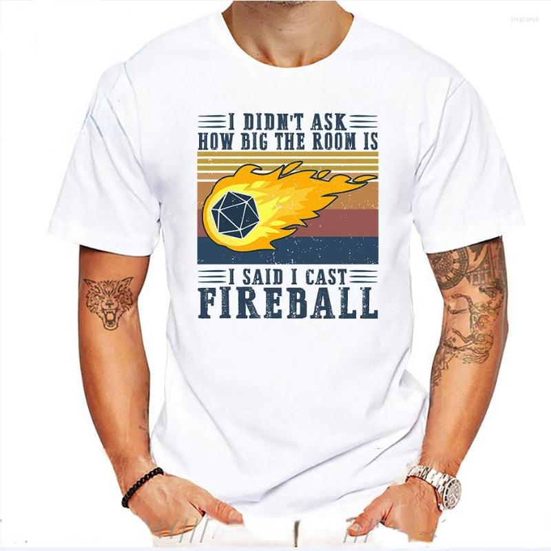 Men's T Shirts I Cast Fireball Streetwear Funny Black Clothing Men Shirt Homme Tops Tees Dnd Dragon Dice Rpg Tabletop T-Shirt Hombre, White