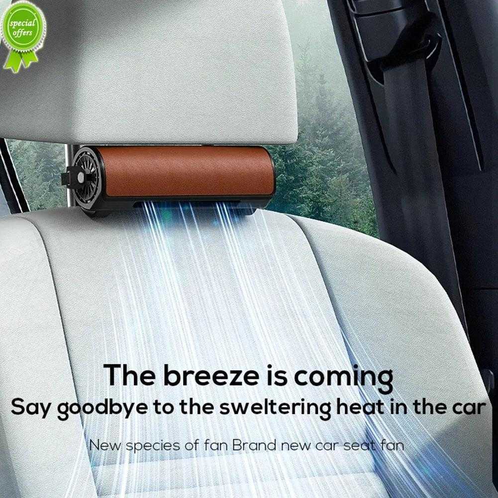 New Car Interior Rear Headrest Fan USB Plug In Car Seat Fan Wind Power Up To Low Noise Car Rear Seat Creative Fan Summer Car Fan
New Car Interior Rear Headrest Fan USB Plug In Car Seat Fan Wind Power Up To Low Noise Car Rear Seat Creative Fan Summer Car Fan