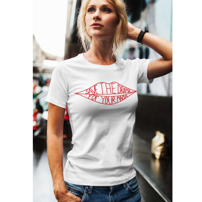 Women's T-Shirt Save The Drama For Your Mama T-shirt Funny Women Feminist Slogan Tshirt Casual Summer Short Sleeve Graphic Mom Life Tees Tops 230
