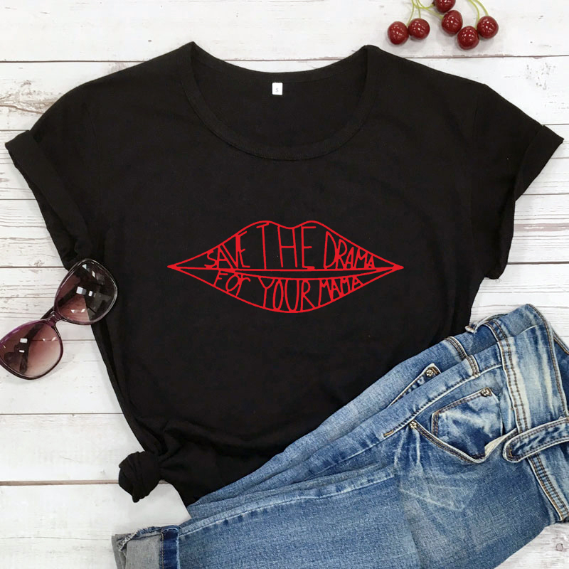 Women's T-Shirt Save The Drama For Your Mama T-shirt Funny Women Feminist Slogan Tshirt Casual Summer Short Sleeve Graphic Mom Life Tees Tops 230