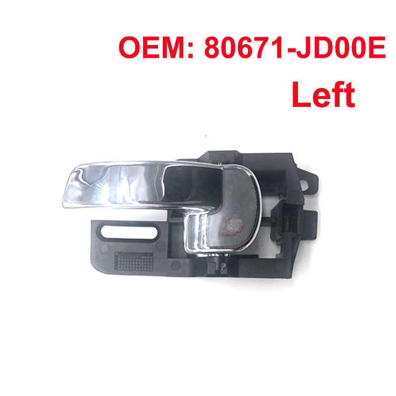 Interior Door Handle for Nissan Qashqai J10 2007 2008 2009 2010 2011 2012 2013 Left Right Front Rear 80670JD00E / 80671JD00E