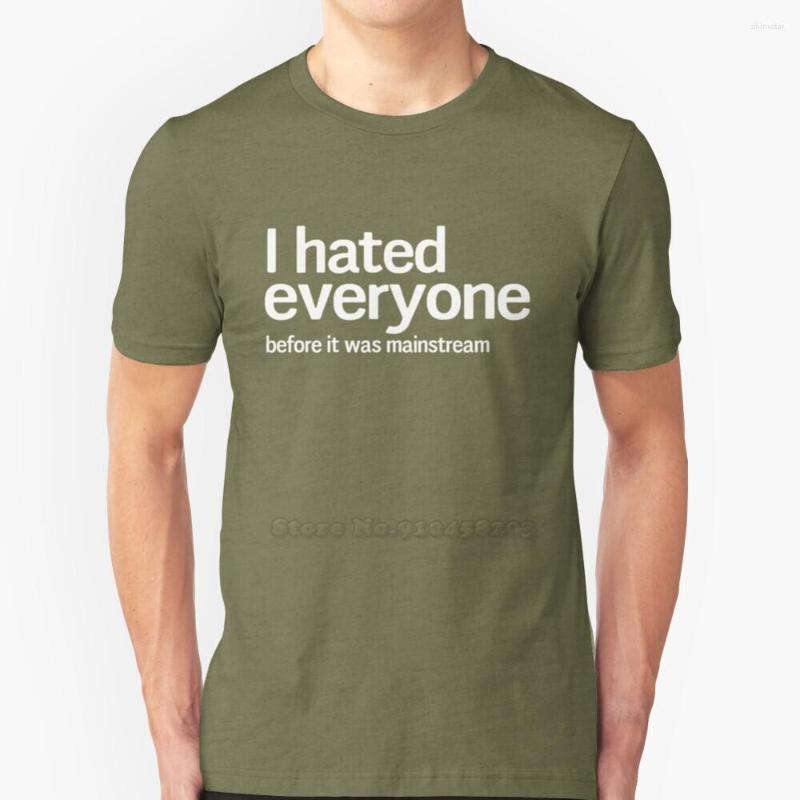 Men' T Shirts I Hated Everyone Before It Was Mainstream T-Shirts Pure Cotton O-Neck Shirt Men Hate Haters Funny Humor, Mtee-burgundy