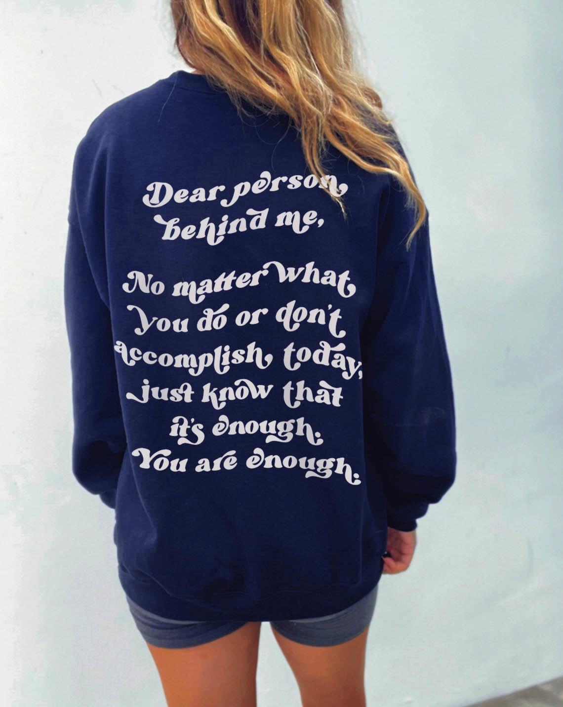 Womens Hoodies Sweatshirts Dear Person Behind Me Crewneck Sweatshirt Mental Health Retro Aesthetic Positivity quote religion pullovers cotton gift top
