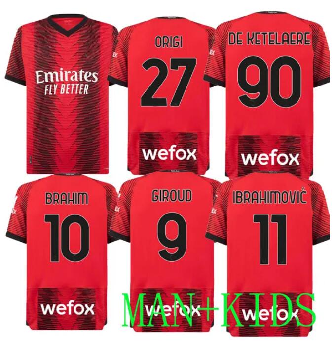 GIROUD IBRAHIMOVIC 23 24 home Soccer jerseys TOMORI ORIGI R.LEAO LAZETIC KALULU 2023 2024 TONALI A.REBIC theo brahim Men kids set Ac Milans Top football shirt maglia ES 6
GIROUD IBRAHIMOVIC 23 24 home Soccer jerseys TOMORI ORIGI R.LEAO LAZETIC KALULU 2023 2024 TONALI A.REBIC theo brahim Men kids set Ac Milans Top football shirt maglia ES 6