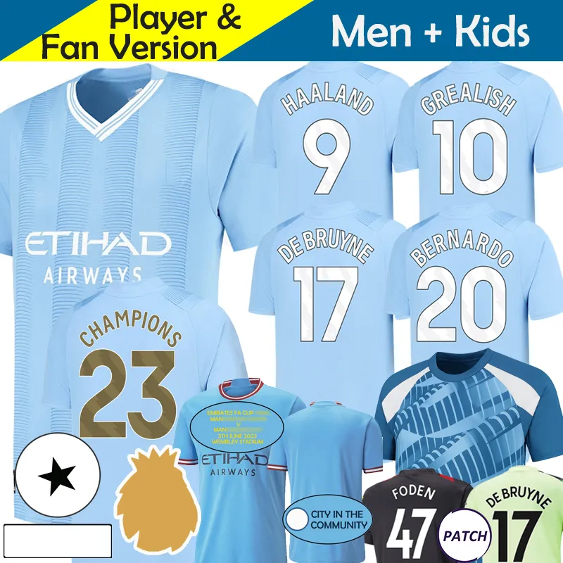 MaNS CiTIeS 23 24 ManCHestERs Soccer Jersey Kid Kit HAALAND DE BRUYNE FODEN GREALISH 2023 2024 Maillot de Foot Football Training Shirt Home Away 3rd Cup FINAL ISTANBUL, 23-24 player version home
MaNS CiTIeS 23 24 ManCHestERs Soccer Jersey Kid Kit HAALAND DE BRUYNE FODEN GREALISH 2023 2024 Maillot de Foot Football Training Shirt Home Away 3rd Cup FINAL ISTANBUL, 23-24 player version home