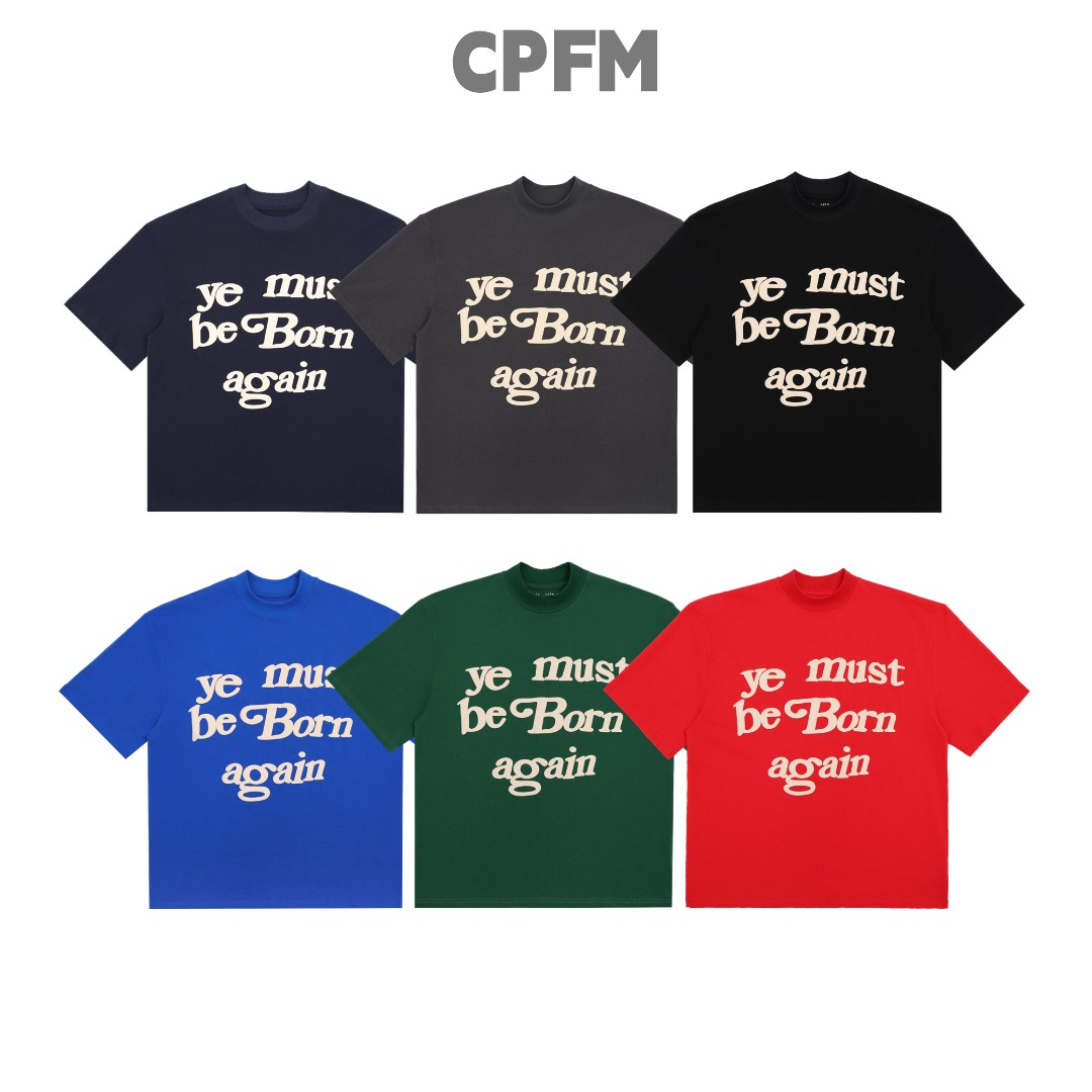 23SS Top Craftsmanship Mens TShirts Designers CPFM ye must be born again Lettering foam printing shirts High Street Trends tshirt mens tees, No.1
23SS Top Craftsmanship Mens TShirts Designers CPFM ye must be born again Lettering foam printing shirts High Street Trends tshirt mens tees, No.1
