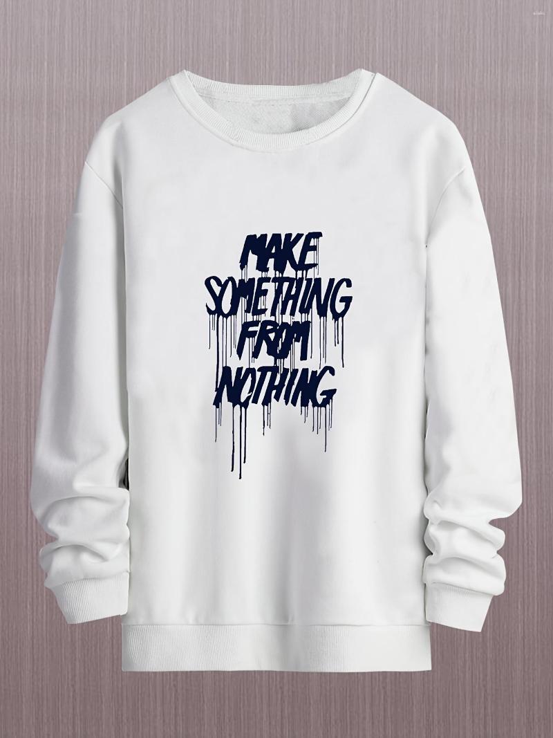 Men's T Shirts Creative Slogan Print Autumn/Winter Round Neck Pullover Sweatshirt With "MAKE SOMETHING FROM NOTHING", Pearl white
Men's T Shirts Creative Slogan Print Autumn/Winter Round Neck Pullover Sweatshirt With "MAKE SOMETHING FROM NOTHING", Pearl white