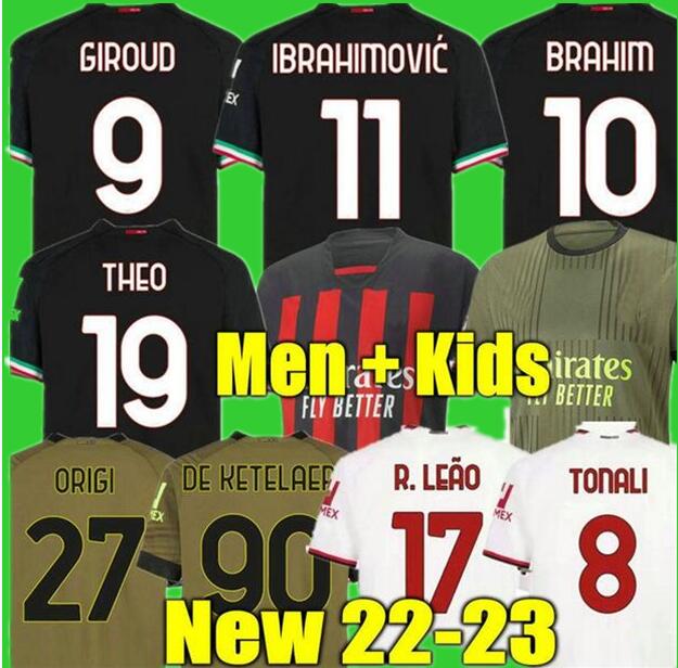 22 23 home ac milans Soccer jerseys 2023 TOMORI GIROUD IBRAHIMOVIC DE KETELAERE 90 2022 TONALI PLAYER VERSION theo brahim kids football shirt uniform DEST 21 THIRD EWO, 15
22 23 home ac milans Soccer jerseys 2023 TOMORI GIROUD IBRAHIMOVIC DE KETELAERE 90 2022 TONALI PLAYER VERSION theo brahim kids football shirt uniform DEST 21 THIRD EWO, 15