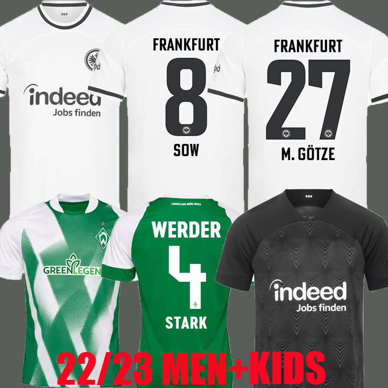 22 23 Frankfurts soccer jersey Werder Bremen Eintrachts BUDAPEST away 2022 2023 SOW Borre KOSTIC HAUGE M.GOTZE football men kids kit KAMADA HINTEREGGER STARK shirts, Bremen home
22 23 Frankfurts soccer jersey Werder Bremen Eintrachts BUDAPEST away 2022 2023 SOW Borre KOSTIC HAUGE M.GOTZE football men kids kit KAMADA HINTEREGGER STARK shirts, Bremen home