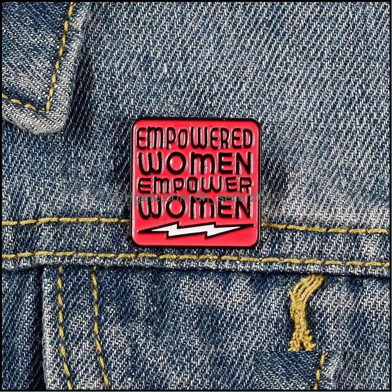 Pins Brooches Enamel Pins Feminism Brooches Empowered Women Badge Advocating Equality Pin Jewelry Gift For Friends 6119 Q2 Drop Deli Dhra5
