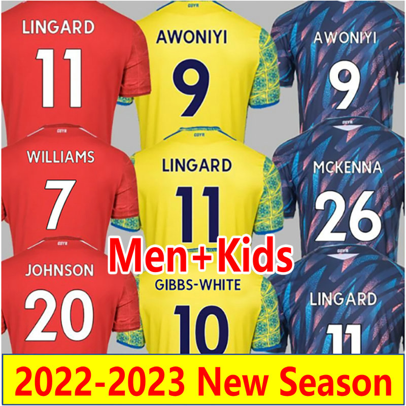 22 23 LINGARD Soccer Jerseys FREULER GIBBS WHITE KOUYATE WILIAMS Awoniyi Johnson maillot WORRALL SURRIDGE MIGHTEN Yates MBE SOH MANGALA Football Shirts men kids set, 22-23 home
22 23 LINGARD Soccer Jerseys FREULER GIBBS WHITE KOUYATE WILIAMS Awoniyi Johnson maillot WORRALL SURRIDGE MIGHTEN Yates MBE SOH MANGALA Football Shirts men kids set, 22-23 home
