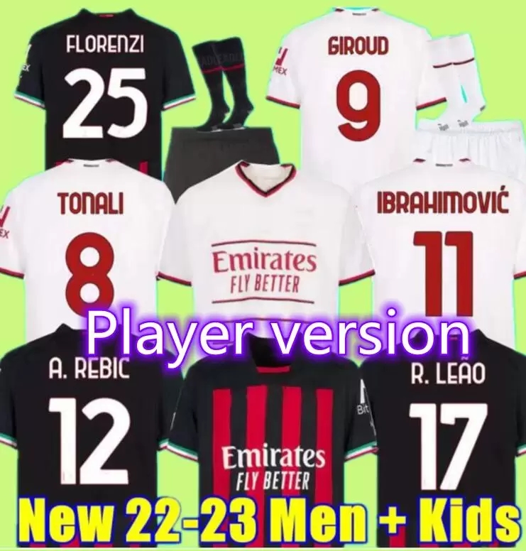 Player version AC 22 23 GIROUD soccer jersey IBRAHIMOVIC KESSIE football shirt 2022 2023 TONALI REBIC Camiseta maglia THEO BRAHIM R.LEAO FLORENZI Ac Milans
Player version AC 22 23 GIROUD soccer jersey IBRAHIMOVIC KESSIE football shirt 2022 2023 TONALI REBIC Camiseta maglia THEO BRAHIM R.LEAO FLORENZI Ac Milans