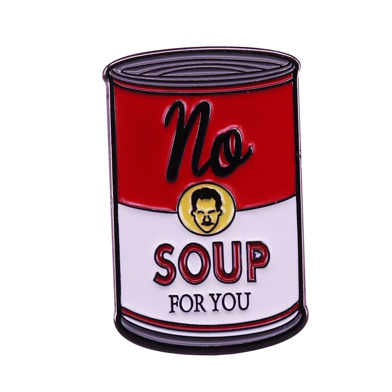 Warhol Campbell Soup Inspired "No Soup for You" Funny Quotes Can Brooch Seinfeld Inspired Badge, As picture
Warhol Campbell Soup Inspired "No Soup for You" Funny Quotes Can Brooch Seinfeld Inspired Badge, As picture