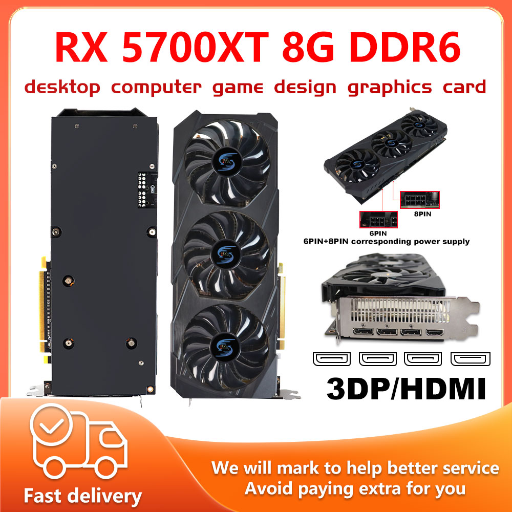 

RX 5700 XT 8GB Graphics Cards 2304/2560sp GDDR6 256bit Gaming Video Card Desktop Computer GPU HDMI/DP 3 Fan