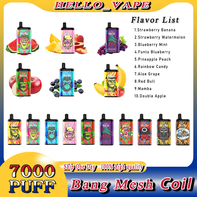 Original Bang Mesh Coil 7000 Puffs Disposable Vape Puff 2% 5% Pod Puff Electronic cigarette devices rechargeable Battery 850mAh 15ml Prefilled Cartridge Box Kit
Original Bang Mesh Coil 7000 Puffs Disposable Vape Puff 2% 5% Pod Puff Electronic cigarette devices rechargeable Battery 850mAh 15ml Prefilled Cartridge Box Kit