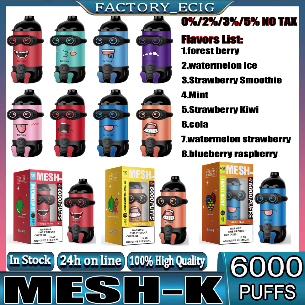 Original Mesh-K 6000 Puffs Bars Disposable E cigarettes Vape Pen 14ml Pre-filled Pods Cartridge 1000mAh Rechargeable Battery In Stock
Original Mesh-K 6000 Puffs Bars Disposable E cigarettes Vape Pen 14ml Pre-filled Pods Cartridge 1000mAh Rechargeable Battery In Stock