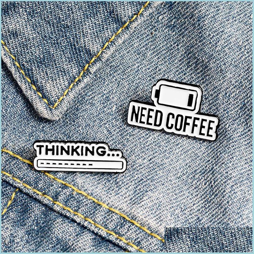 Pins Brooches Need Coffee Thinking Cute Small Funny Enamel Brooches Pins For Women Demin Shirt Decor Brooch Pin Metal Kawaii Badge Dhqya
Pins Brooches Need Coffee Thinking Cute Small Funny Enamel Brooches Pins For Women Demin Shirt Decor Brooch Pin Metal Kawaii Badge Dhqya