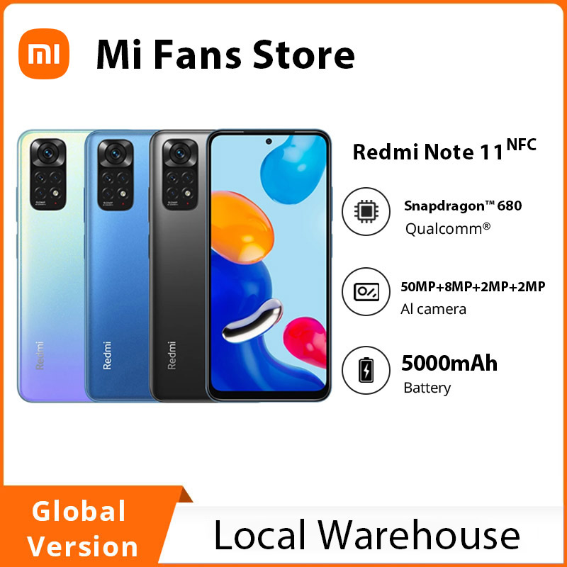 Global Version Xiaomi Redmi Note 11 NFC 4GB 128GB Snapdragon 680 Octa Core 33W Pro Fast Charging 50MP Quad Camera
Global Version Xiaomi Redmi Note 11 NFC 4GB 128GB Snapdragon 680 Octa Core 33W Pro Fast Charging 50MP Quad Camera