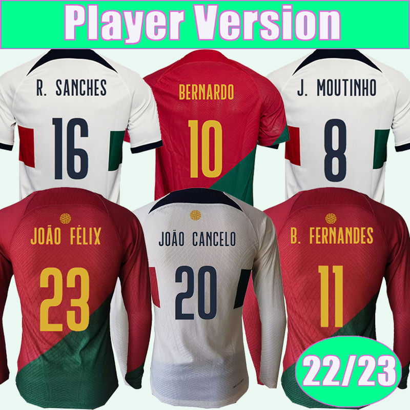 22 23 BERNARDO Mens Player Version Soccer Jerseys National Team PEPE JOAO FELIX Long Sleeves B. FERNANDES J. MOUTINHO WILLIAM Home Away Football Shirt Uniforms, Qy10190 22 23 home no patch
22 23 BERNARDO Mens Player Version Soccer Jerseys National Team PEPE JOAO FELIX Long Sleeves B. FERNANDES J. MOUTINHO WILLIAM Home Away Football Shirt Uniforms, Qy10190 22 23 home no patch