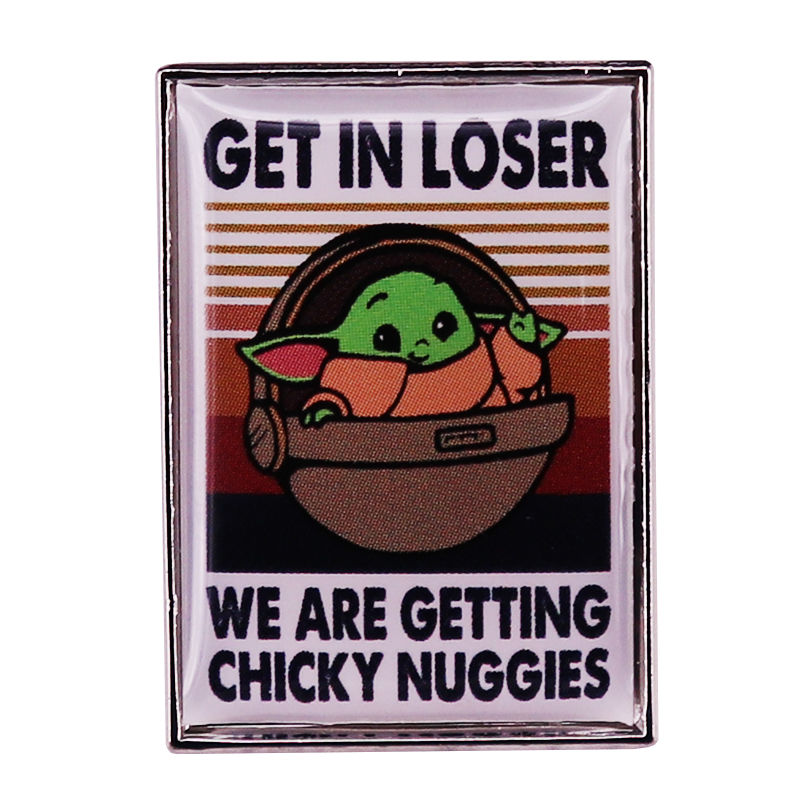 Get-In-Loser We Are Getting Chicky Nuggies Enamel Pin Baby-Yodaaa Badge, As picture
Get-In-Loser We Are Getting Chicky Nuggies Enamel Pin Baby-Yodaaa Badge, As picture