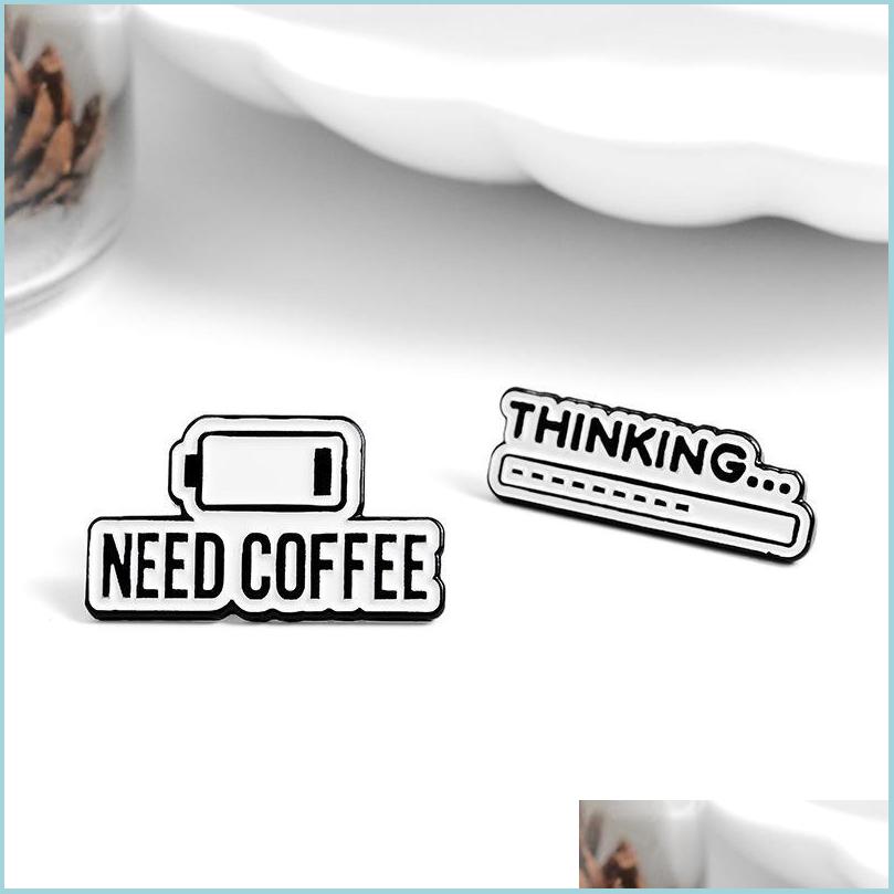 Pins Brooches Need Coffee Thinking Cute Small Funny Enamel Brooches Pins For Women Demin Shirt Decor Brooch Pin Metal Kawai Dhgarden Dhwci
Pins Brooches Need Coffee Thinking Cute Small Funny Enamel Brooches Pins For Women Demin Shirt Decor Brooch Pin Metal Kawai Dhgarden Dhwci