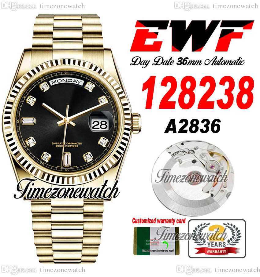 EWF DayDate 36mm 128238 A2836 Automatic Mens Watch Eta Yellow Gold Black Diamonds Dial OysterSteel Bracelet Same Serial Card Super Edition Timezonewatch I9, Custom warranty card
EWF DayDate 36mm 128238 A2836 Automatic Mens Watch Eta Yellow Gold Black Diamonds Dial OysterSteel Bracelet Same Serial Card Super Edition Timezonewatch I9, Custom warranty card