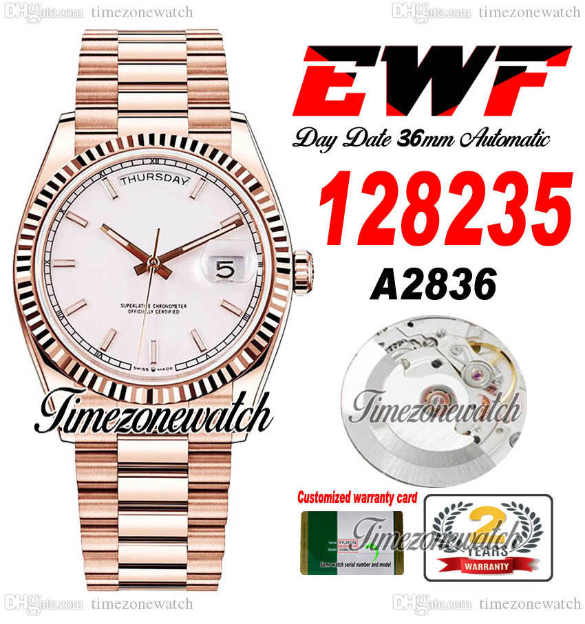 EWF DayDate 36mm 128235 A2836 Automatic Mens Watch Eta Rose Gold White Dial Stick Markers OysterSteel Bracelet Same Serial Card Super Edition Timezonewatch G7, Custom warranty card
EWF DayDate 36mm 128235 A2836 Automatic Mens Watch Eta Rose Gold White Dial Stick Markers OysterSteel Bracelet Same Serial Card Super Edition Timezonewatch G7, Custom warranty card