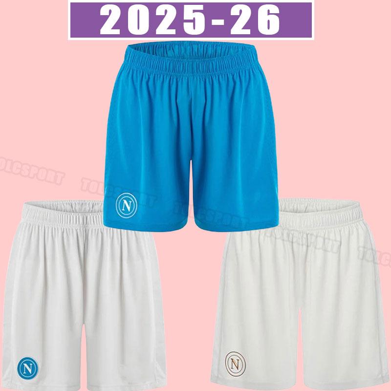 25 26 NAPOLI soccer shorts ZIELINSKI ANGUISSA OLIVERA OSIMHEN FABIAN LOZANO SSC home away adult size football pants 2025 2026 special edtion training