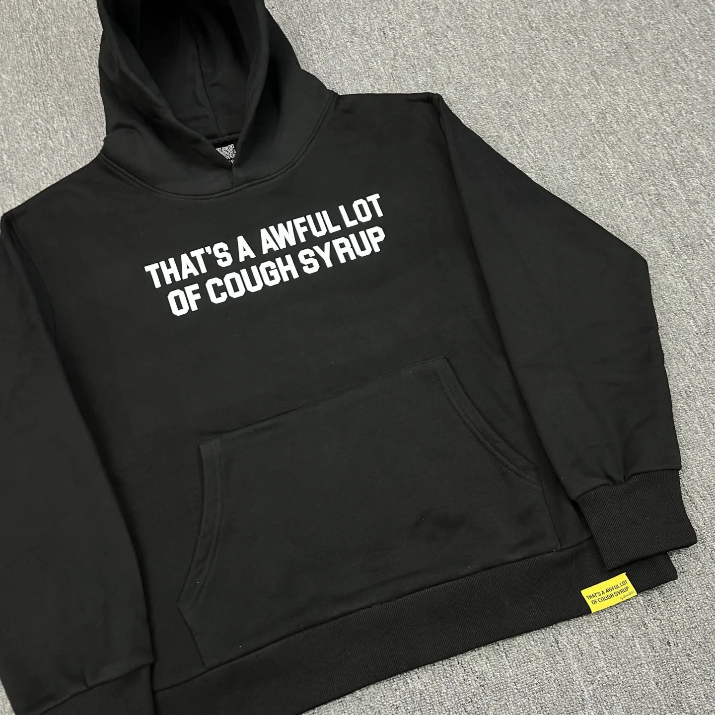 THATS A AWFUL LOT OF COUGH SYRUP White letter print Pullovers black Hoodie Hooded Men Women oversized fleece Sweatshirts 250904