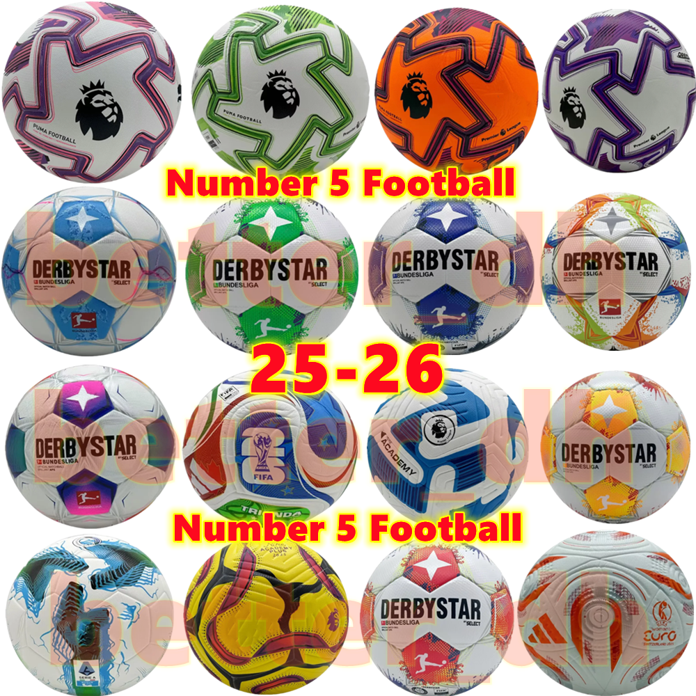 25 26 New Top Clubs Five Major Leagues Football Sizes 5 High end Beautiful Match League Preparation 23 24 25 26 PU Football Airless Football Equipment 26 Cup Football
