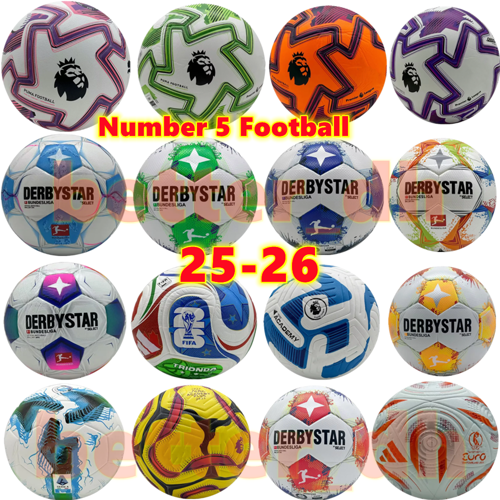 25 26 New Top Clubs Five Major Leagues Football Sizes 5 High end Beautiful Match League Preparations 23 24 25 26 PU Football Airless Football Equipment 26 Cup Football