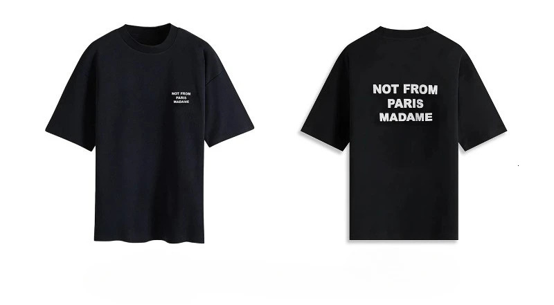 Not From Paris Madame Tshirt Men Women Cotton Tees Letter Printing Short Sleeve Tshirt Mens Clothing Y2k Tops 250919