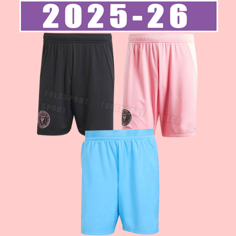 25 26 Inters Miami CF soccer shorts HIGUAIN BECKHAM PIZARRO Matuidi Black 2025 2026 Football pants home away player version