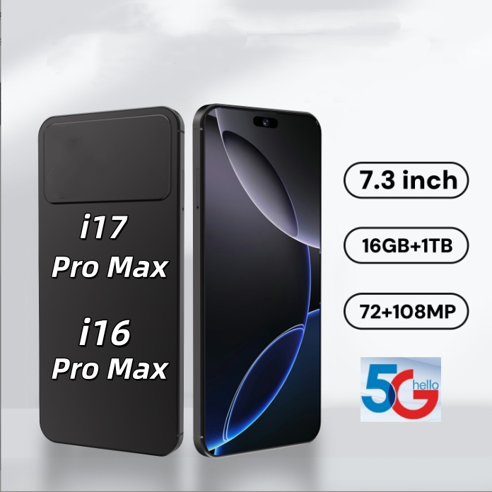 Hot selling i17 Pro Max 7.3-inch 5G smartphone, phone display i17 i16 Pro Max 16GB 1TB camera, Android smartphone with facial recognition function