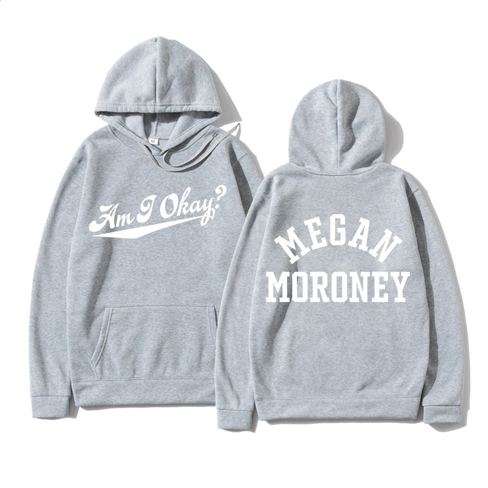 Megan Moroney Am I Okay Hoodie WomenMen Harajuku Aesthetic Letter Print Hoodies Unisex Autumn Winter Pullover Sweatshirts Hoody 250918