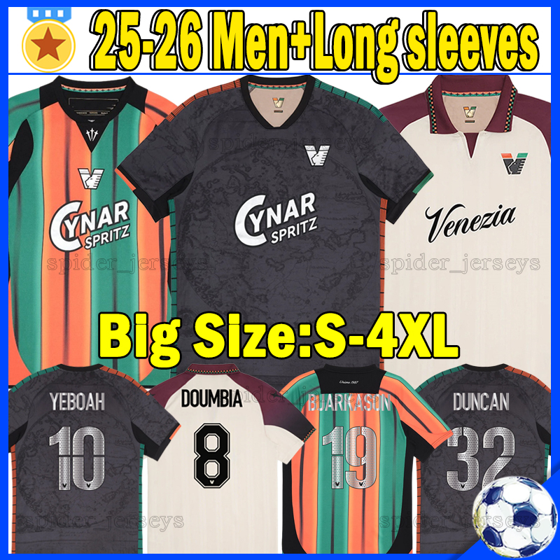 XXXL 4XL 25 26 Venezia Soccer Jerseys BJARKASON DOUMBIA YEBOAH DUNCAN SAGRADO 2025 2026 KIKE PEREZ BUSIO LELLA FRANJIC Long sleeves Football Shirts Men Uniforms Sets