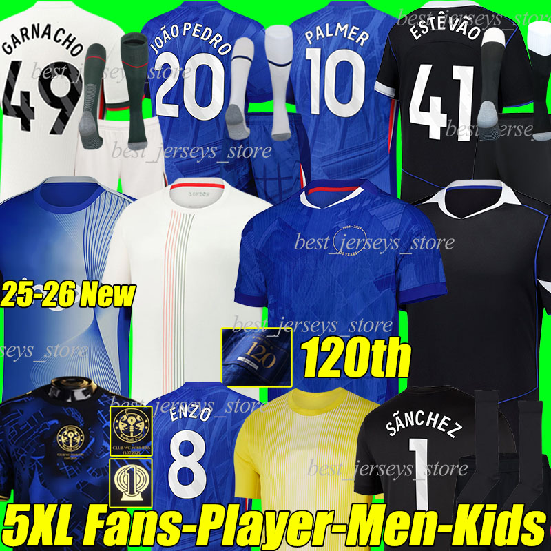 5XL 2025/26 CFC GARNACHO Soccer Jerseys PALMER ESTEVAO JOAO PEDRO ENZO CAICEDO NETO GEORGE BUONANOTTE CHALOBAH GITTENS 120th football shirts men kids kits socks sets