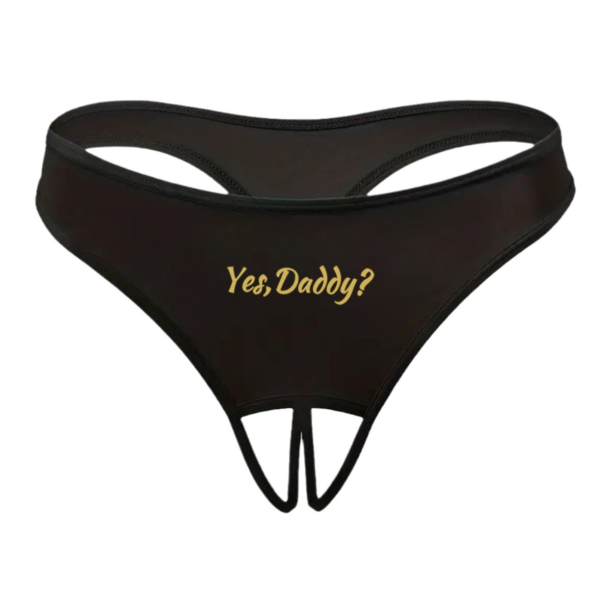 Women's Panties Crotch Opening Sexy Thong with Yes Daddy Prints Underwear Erotic Crotchless Female Intimates Lingerie