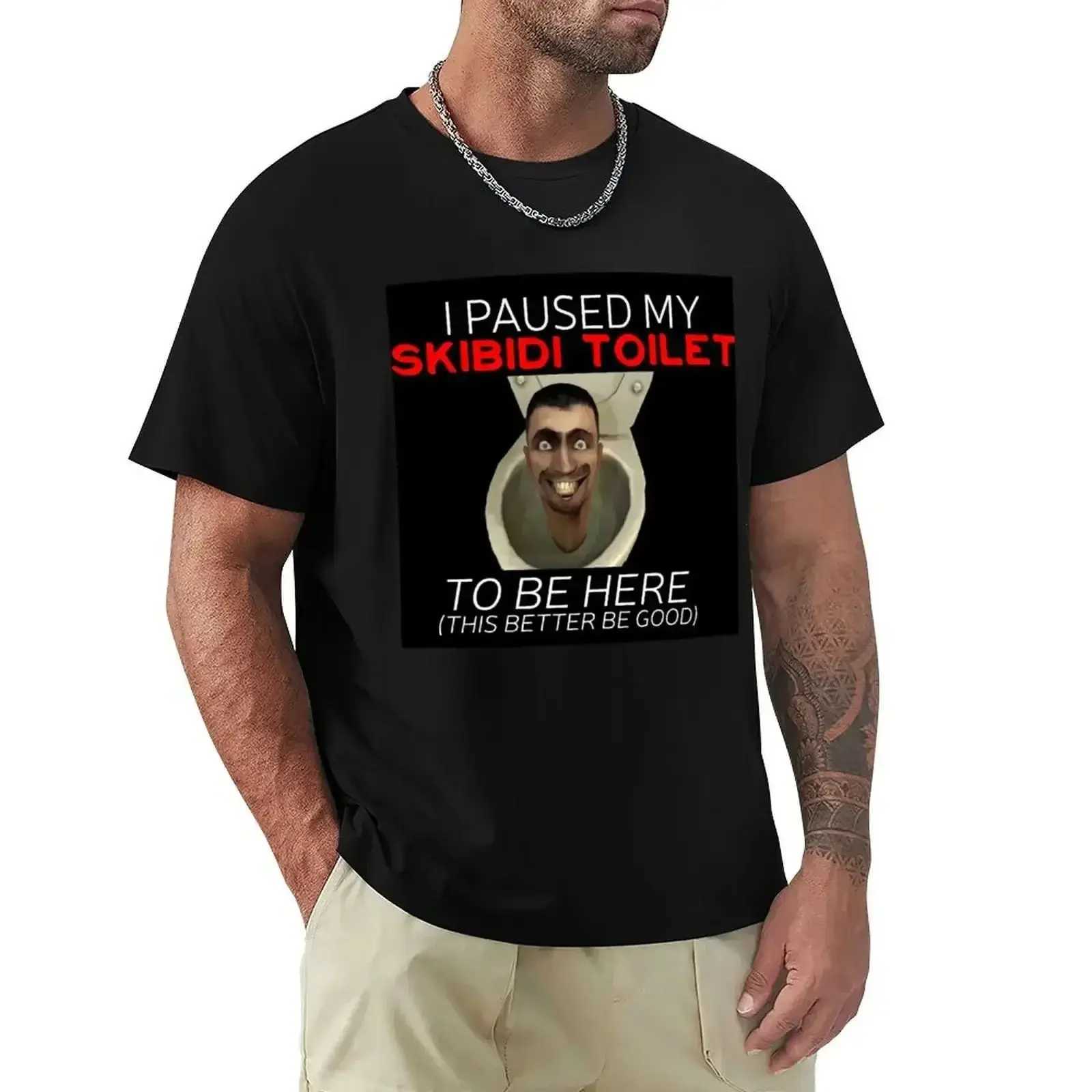 Short Sleeve I Paused My Skibidi Toilet To Be Here Meme T-Shirt Boys Whites Summer Clothes Anime Graphic Clothes Mens ClothingXJ240102