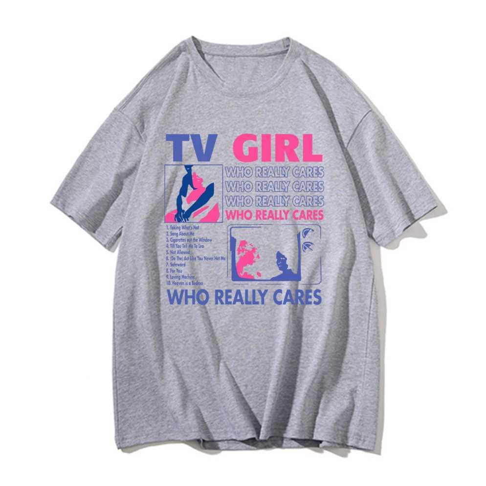 TV Girl Who Really Cares Graphic Print Cotton T-Shirts Men Women Short Sleeve T Shirt Oversized Harajuku Tees Tops Man ClothingXJ240102