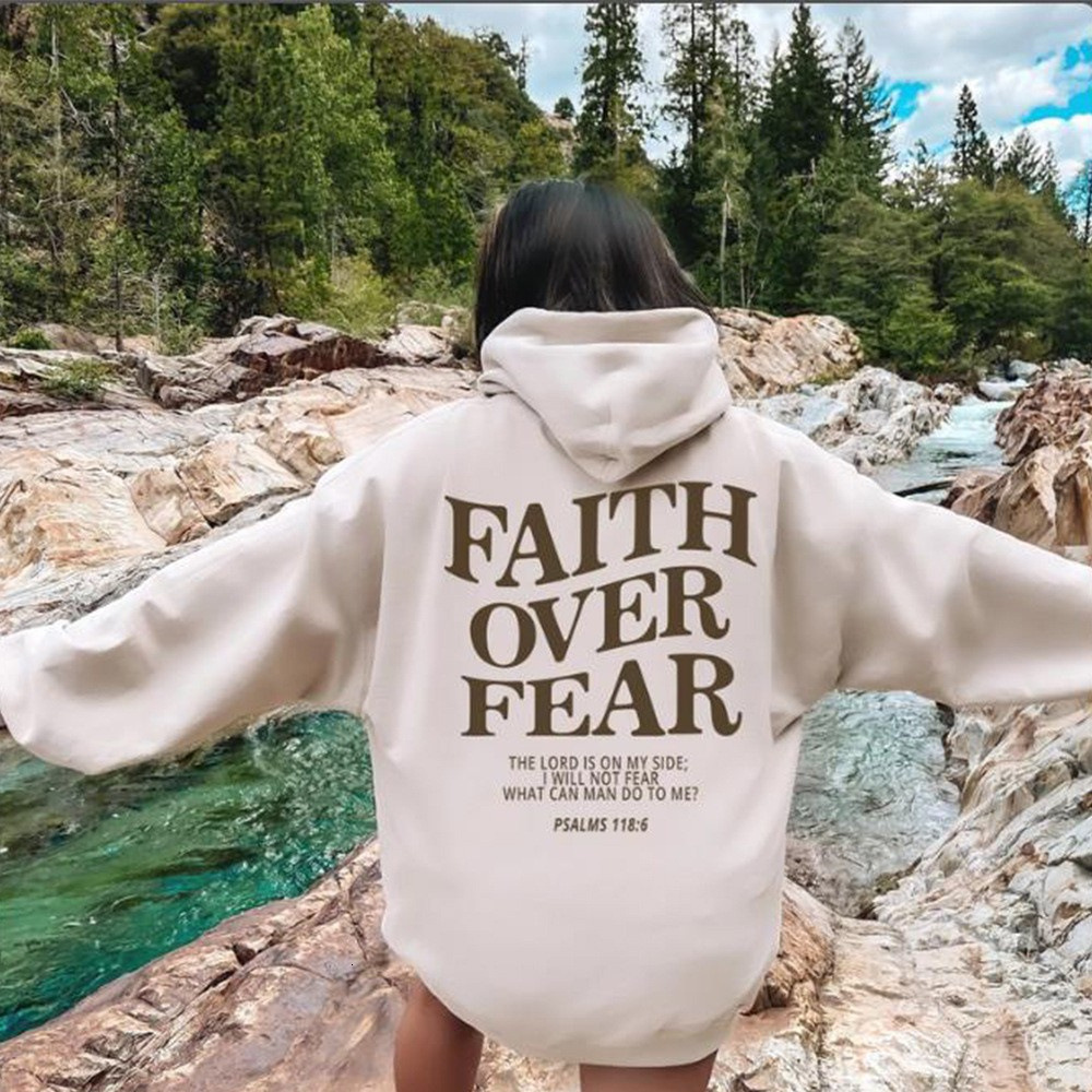 2025 New Hooded Long Sleeve Faith Over Wear Printed Sweatshirt