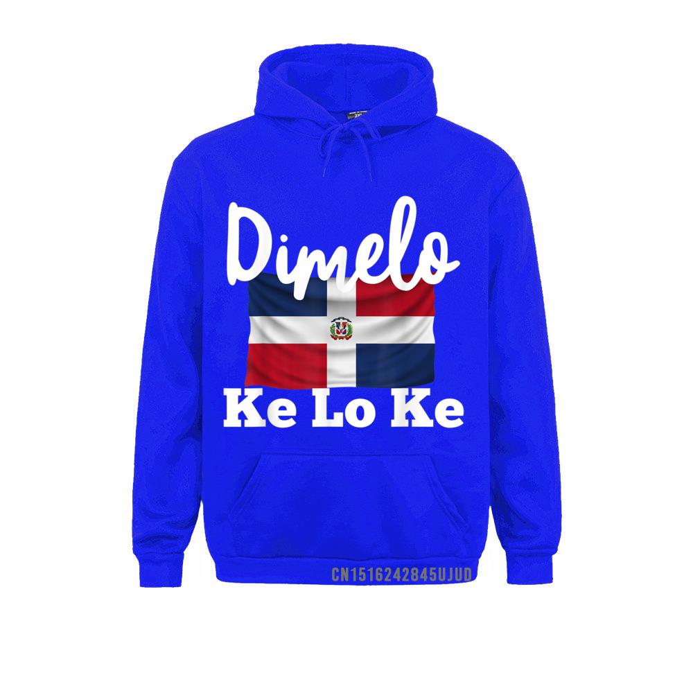 Dimelo Ke Lo Ke Dominican Republic Pullover Comfortable Sweatshirts Hoodies For Male Faddish England Style Sweatshirts